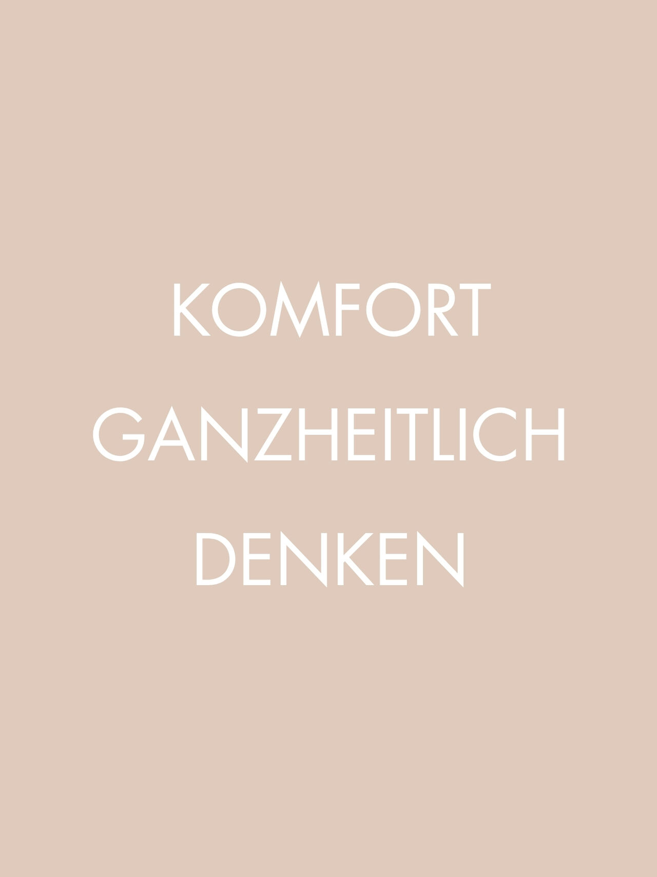 „Komfort ganzheitlich denken“