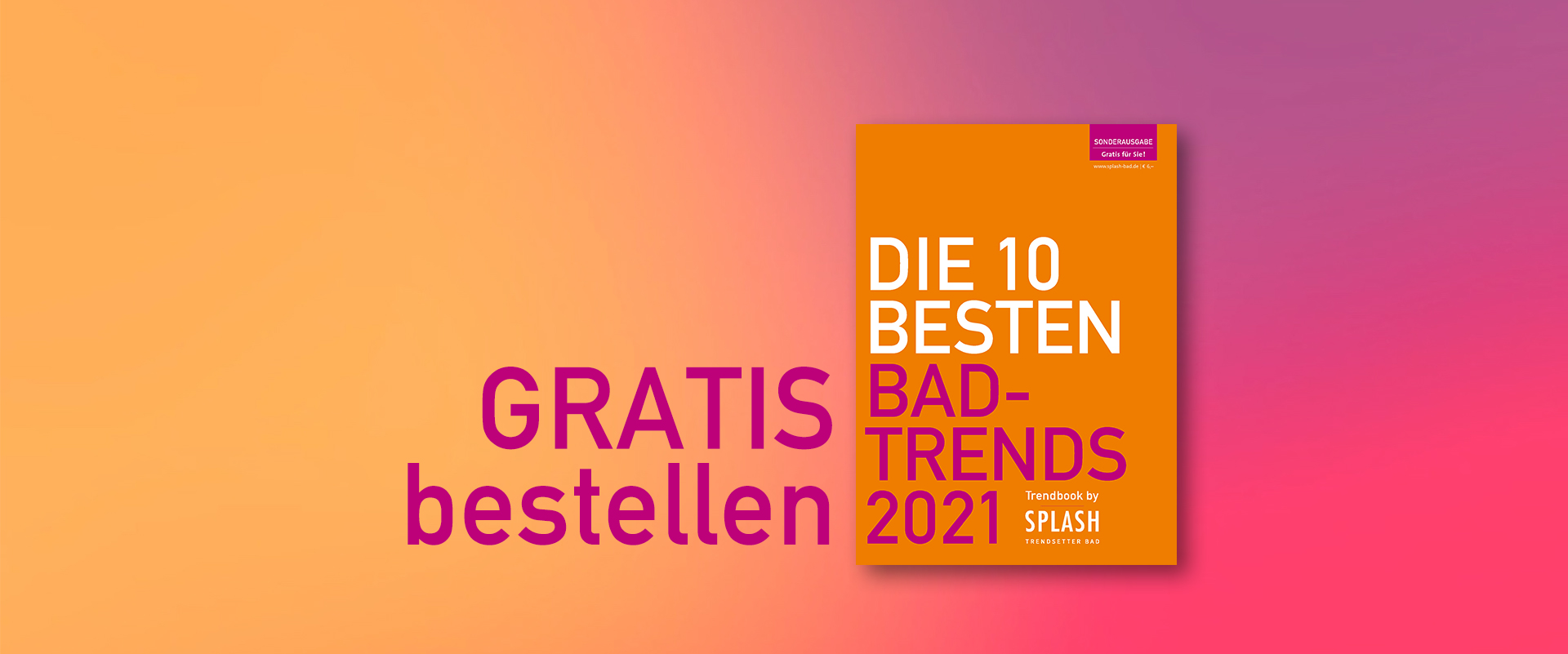 Magazin Bestellung Header Titel 2021 Die  10 Besten Badtrend 2021 Splash Trendsetter Bad